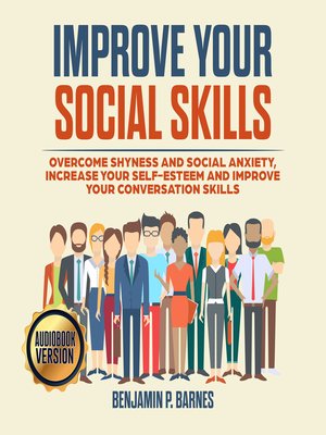 cover image of Improve Your Social Skills